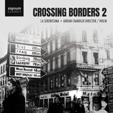 the album cover for La Serenissima - Crossing Borders 2