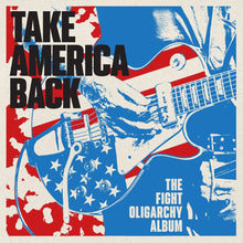 the album cover for Various Artists - Take America Back: The Fight Oligarchy Album [Red]