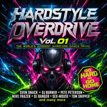 the album cover for Hardstyle Overdrive Vol 01 / Various - Hardstyle Overdrive Vol 01 / Various