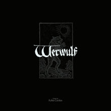 the album cover for Robin Carolan - Werwulf (Original Motion Picture Soundtrack) [2LP]