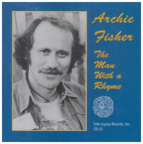 Archie Fisher - Man with a Rhyme [CD]