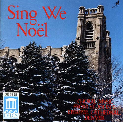St. John's Cathedral Choir - Sing We Noel [CD]