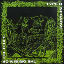 the album cover for Type O Negative - Origin of Feces