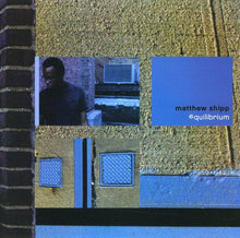 Matthew Shipp - Equilibrium [CD]