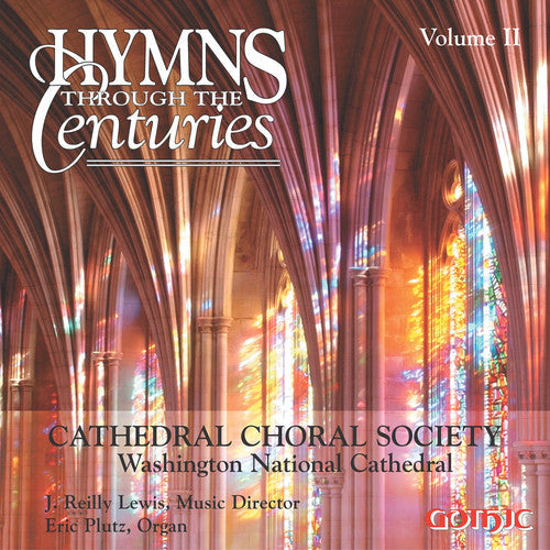 Cathedral Choral Society Orchestra - Hymns Through the Centuries [CD]