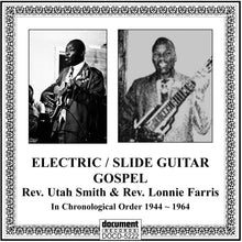 Rev. Utah Smith - Slide Guitar Gospel, 1944-1964 [CD]