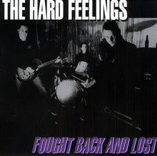 the album cover for Hard Feelings - Fought Back and Lost