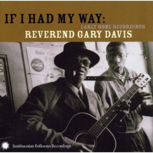 Reverend Gary Davis - If I Had My Way [CD]