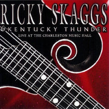 Ricky Skaggs - Live at the Charleston Music Hall [CD]