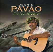 Dennis Pavao - Ka Leo Ki'eki'e [CD]