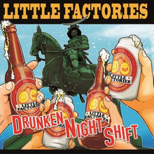 Little Factories - Drunken Night Shift - CD