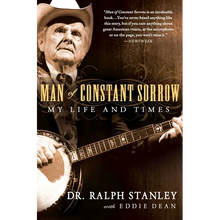 Man of Constant Sorrow: My Life and Times