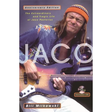 Jaco: The Extraordinary and Tragic Life of Jaco Pastorius - Paperback