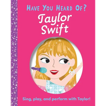 Have You Heard of Taylor Swift?