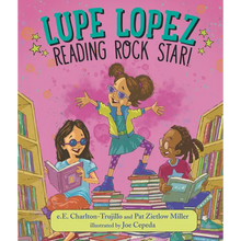 Lupe Lopez: Reading Rock Star!