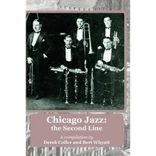 Chicago Jazz: the Second Line