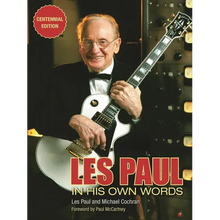 Les Paul in His Own Words