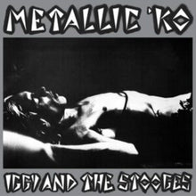 Iggy & The Stooges - Metallic K.O. - LP Vinyl