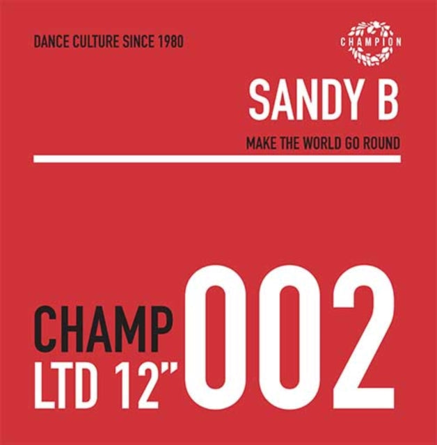 Sandy B - Make The World Go Round - 12 Inch Vinyl