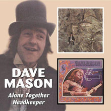 Dave Mason - Alone Together / Headkeeper (Remastered) - CD