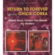 Where Have I Known You Before / No Mystery (Remastered)