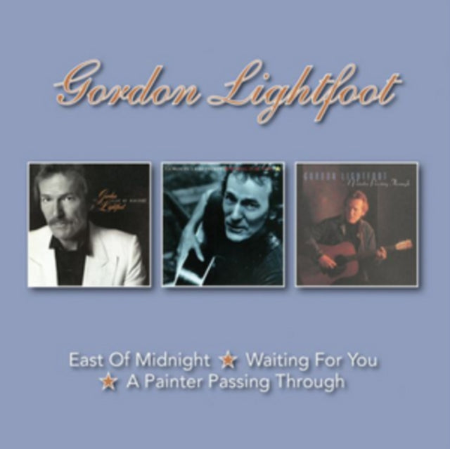Gordon Lightfoot - East Of Midnight/Waiting For You/Painter Passing Through (Remastered) - CD