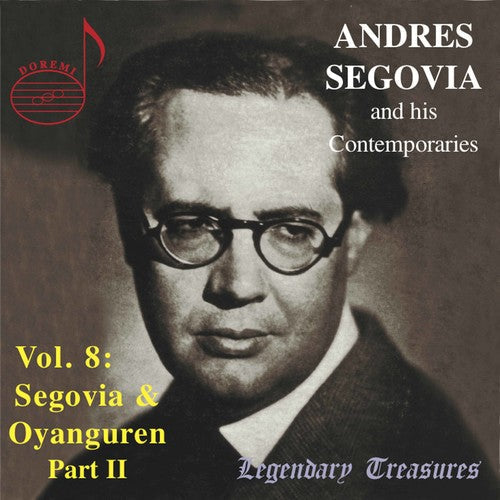 Andrés Segovia - His Contemporaries 8 [CD]