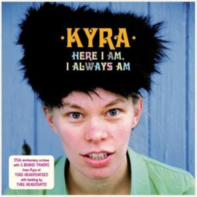 Kyra - Here I Am, I Always Am - LP Vinyl
