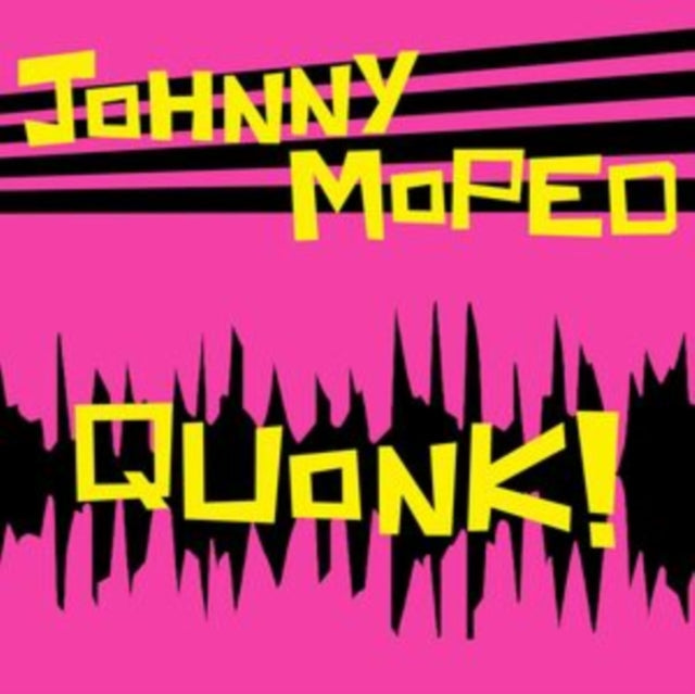 Johnny Moped - Quonk! - LP Vinyl
