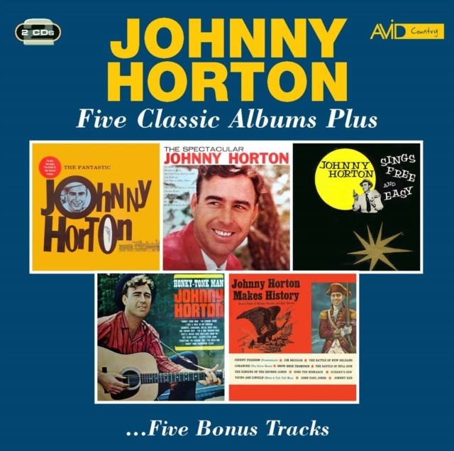 Fantastic Johnny/Spectacular Johnny/Horton Sings Free & Easy/Honky Tonk Man/Horton Makes History