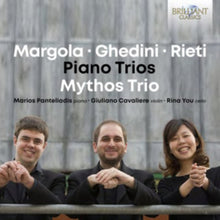 Mythos Trio - Margola, Ghedini & Rieti: Piano Trios - CD