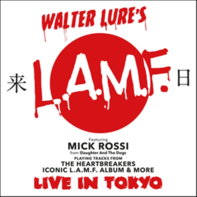 Walter Lure's L.A.M.F. Featuring Mick Rossi - Live In Tokyo - LP Vinyl