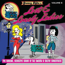 Greasy Mike's Lost & Lonely Ladies
