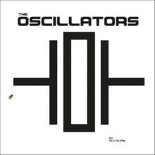 Oscillators - Oscillators - LP Vinyl