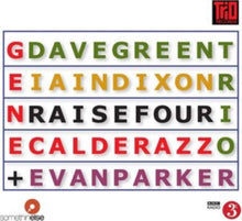 Dave Trio & Evan Parker Green - Raise Four - CD
