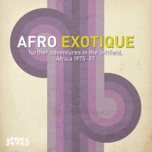 Afro Exotique - Afro Exotique 2 (Further Adventures In The Leftfield, Africa 1975-87) - LP Vinyl