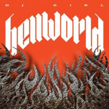Dj Girl - Hellworld - LP Vinyl