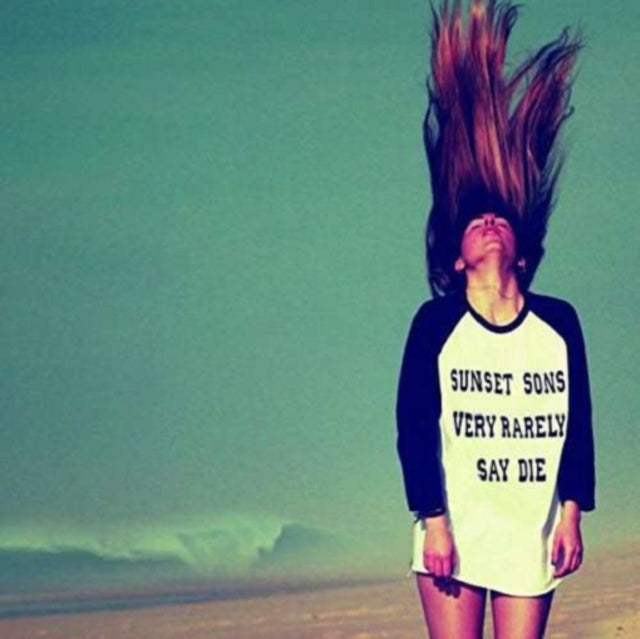 Sunset Sons - Very Rarely Say Die - CD