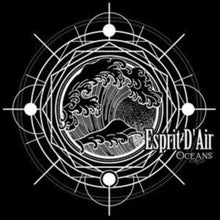 Esprit D'air - Oceans (Special Edition) - CD