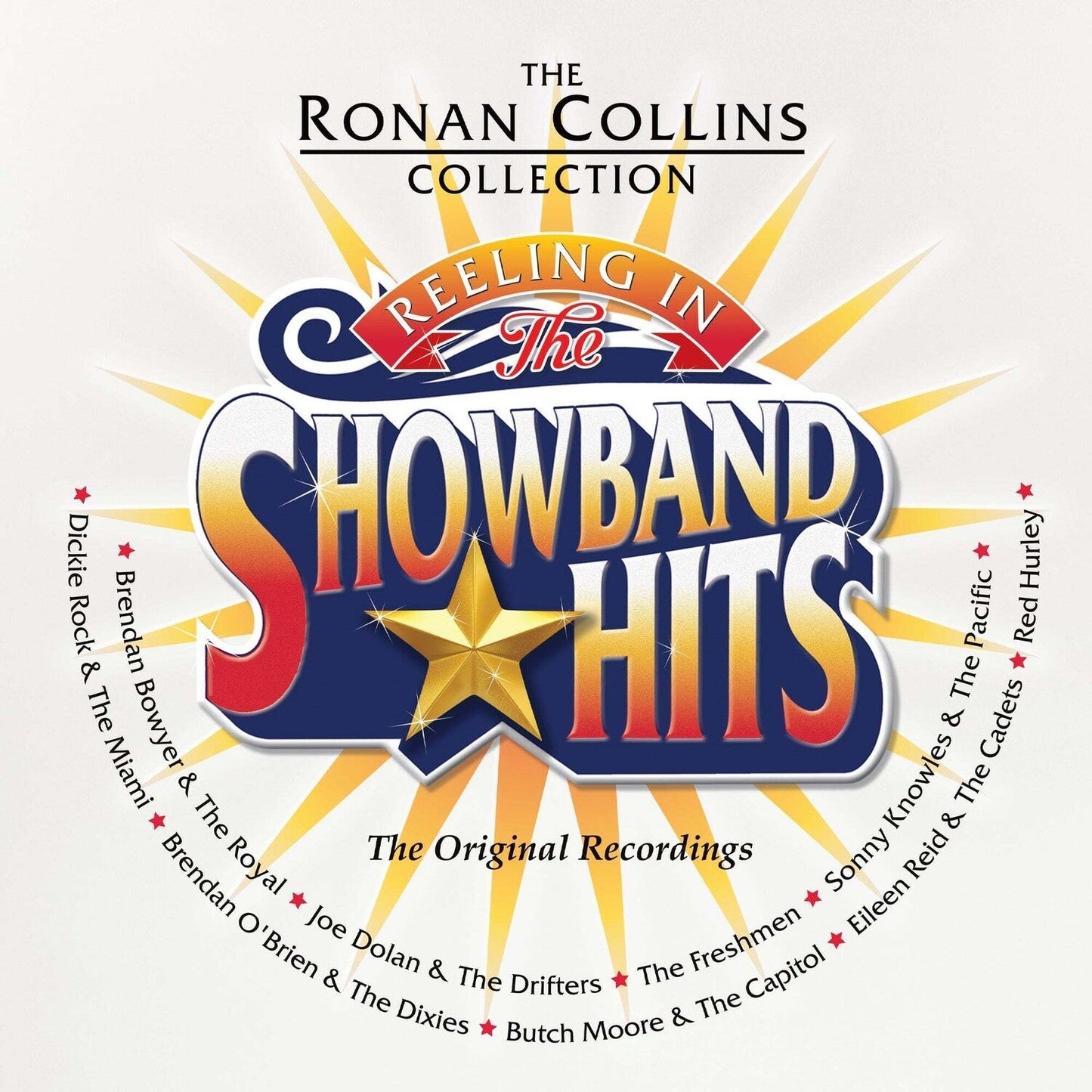 Reeling In The Showband Hits - The Ronan Collins Collection