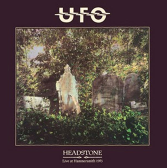 Ufo - Headstone (Live At Hammersmith Odeon 1983) - CD
