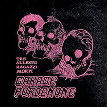 Tre Allegri Ragazzi Morti - Garage Pordenone - Pink Colored Vinyl [LP] Vinyl Record
