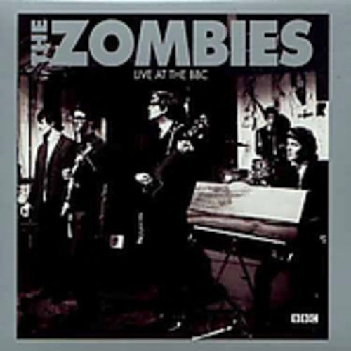 the album cover for The Zombies - Live At The Bbc [Import]
