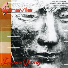 the album cover for Alphaville - Forever Young [Import]