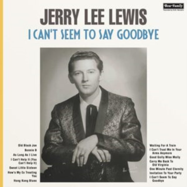 Jerry Lee Lewis - I Can't Seem To Say Goodbye - LP Vinyl