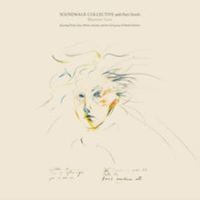 Soundwalk Collective & Patti Smith - Mummer Love - LP Vinyl