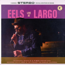 Eels - Live At Largo - 12 Inch Vinyl