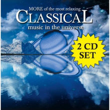 More Of Most Relaxing Classical Music In Universe - More of Most Relaxing Classical Music in Universe [2 CD]