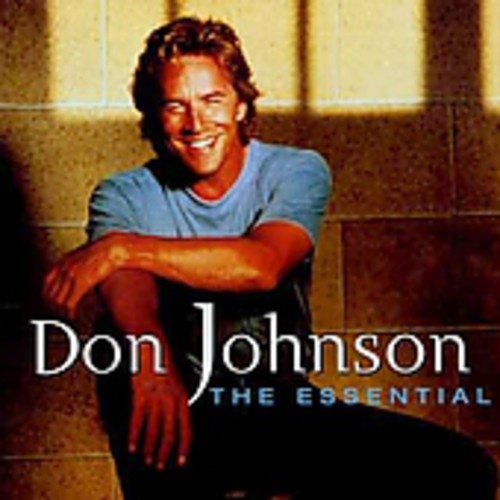 Don Johnson - Essential [Import]