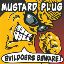 Mustard Plug - Evildoers Beware [LP] Vinyl Record